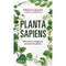 Planta Sapiens