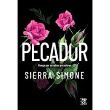 Pecador (Libro 2) | Ruega Por Nosotros Pecadores
