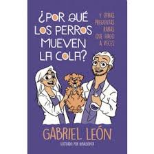 ¿Por Qué Los Perros Mueven La Cola?