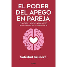 El Poder Del Apego En La Pareja