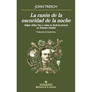 La Razón De La Oscuridad De La Noche | Edgar Allan Poe Y Cómo Se Forjó La Ciencia En Estados Unidos