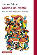 Modos De Existir | Más Allá De La Inteligencia Humana