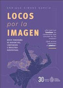 Locos Por La Imagen