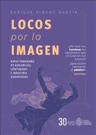 Locos Por La Imagen