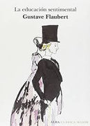 La Educación Sentimental | Edición Tapa Dura
