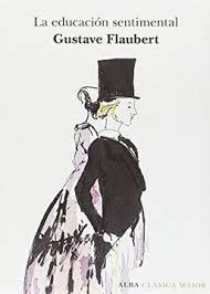 La Educación Sentimental | Edición Tapa Dura