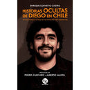 Historias Ocultas De Diego En Chile