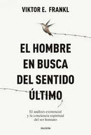 El Hombre En Busca Del Sentido Último