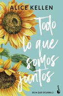 Todo Lo Que Somos Juntos (Tapa Dura Edición De Bolsillo)
