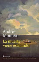 La Muerte Viene Estilando