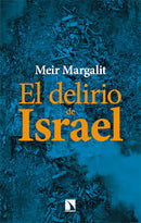 El Delirio De Israel
