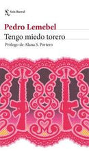 Tengo miedo torero