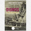 Dignos | Crónica Del Estallido Social