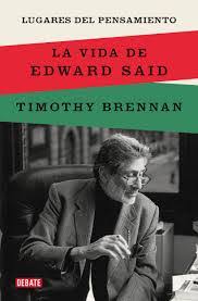 Lugares Del Pensamiento | La Vida De Edward Said
