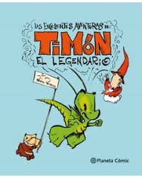 Las Excelentes Aventuras De Timón El Legendario (Tapa Dura)