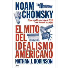 El Mito Del Idealismo Americano