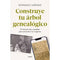 Construye Tu Árbol Genealógico