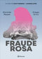 Fraude Rosa