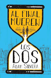 Al Final Mueren Los Dos | Pocket