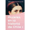 Mujeres En La Historia De Chile