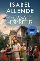 La Casa De Los Espíritus (Ed. Bolsillo)