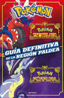 Varios Autores | Pokemón: Guía defeinitiva de la Región Paldea