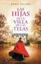 Las Hijas De La Villa De Las Telas  (Tomo 2)