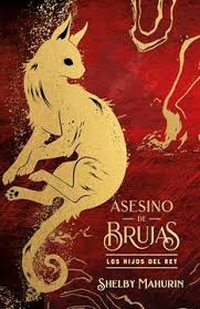 Asesino De Brujas | Los Hijos Del Rey (Edición Especial Limitada) Tapa Dura