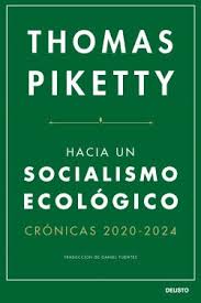 Hacia UN Socialismo Ecológico | Crónicas 2020 - 2024