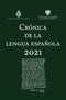Crónica De La Lengua Española 2021