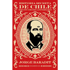 Historia Secreta De Chile | Edición 10 Aniversario Tapa Dura