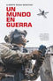 Un Mundo En Guerra