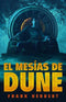 El Mesías De Dune