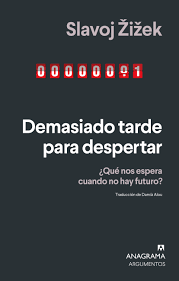 Demasiado Tarde Para Despertar | Qué Nos Espera Cuando No Hay Futuro