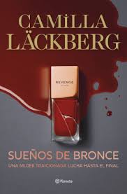 Sueños De Bronce | Serie Faye 3
