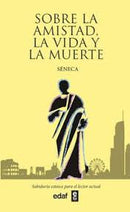 Sobre La Amistad La Vida Y La Muerte