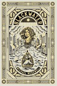 Blackwater I. La Riada - Michael McDowell