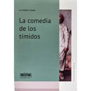 La Comedia De Los Tímidos