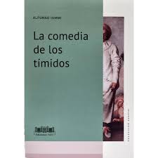 La Comedia De Los Tímidos