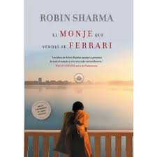 El Monje Que Vendió Su Ferrari (Tapa Blanda)