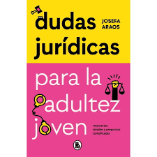 Dudas Jurídicas Para La Adultez Joven