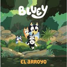 Bluey | El Arroyo