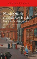 Clásicos Para La Vida | Una Pequeña Biblioteca Ideal