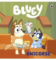 Bluey | Unicorse