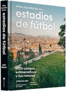 Atlas mundial de los estadios de fútbol (Tapa Dura)