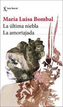 La última niebla | La amortajada