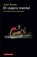 El viajero mental | Una historia de la psicodelia