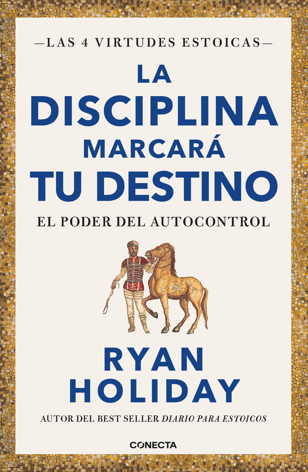 La Disciplina Marcará Tu Destino