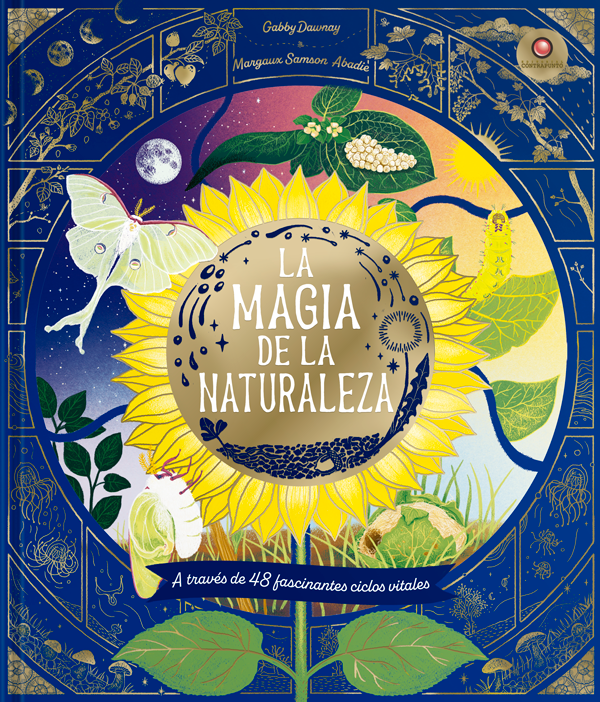 La Magia De La Naturaleza (Tapa Dura) | Libro Ilustrado