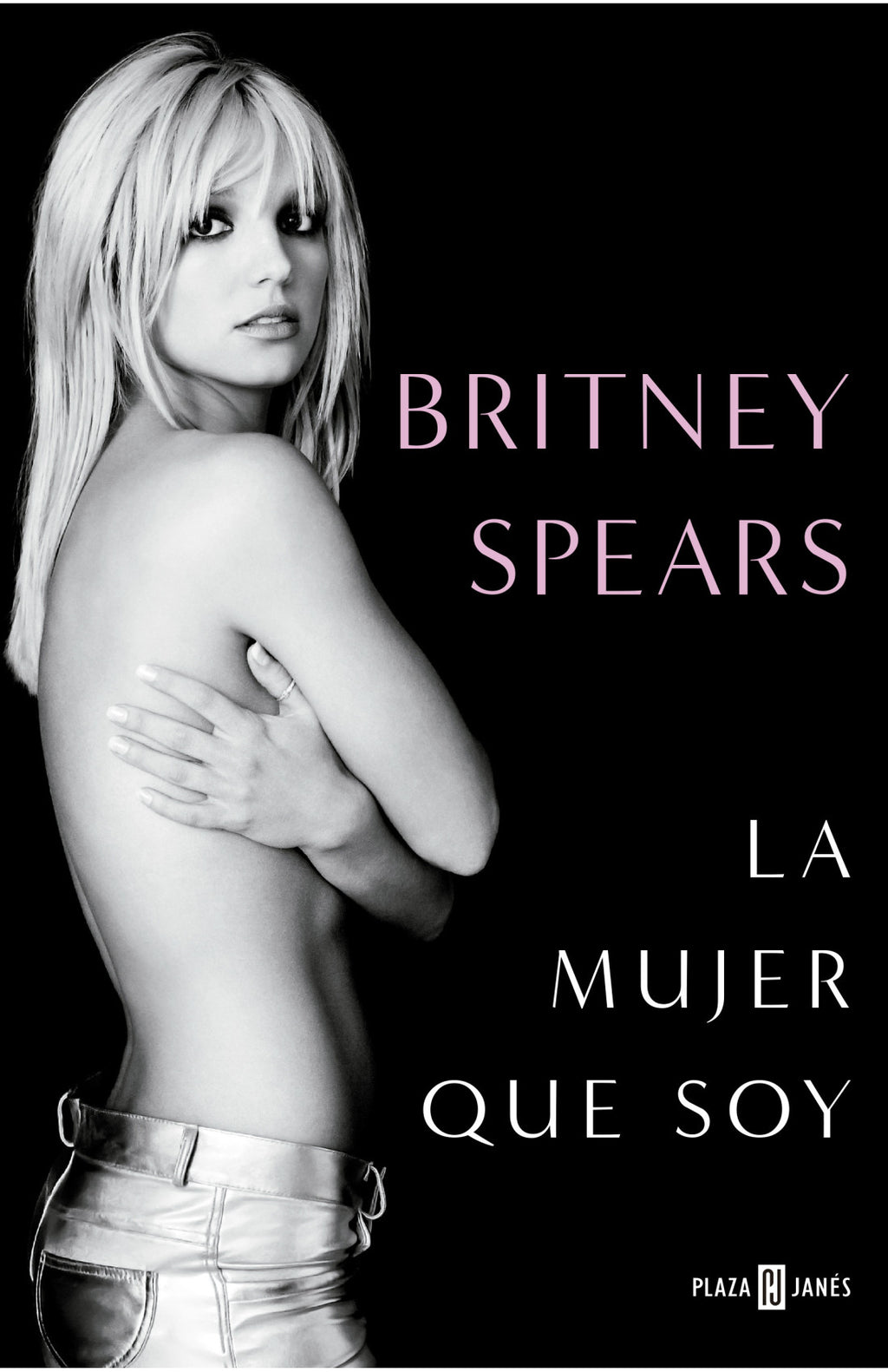Britney Spears | La mujer que soy